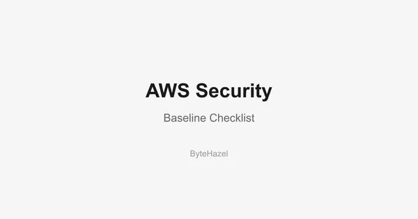 AWS Security Baseline Checklist for Small Businesses